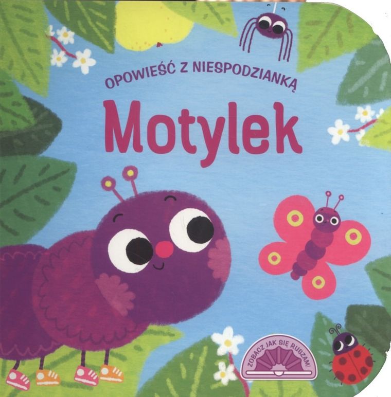 Opowieść z niespodzianką. Motylek