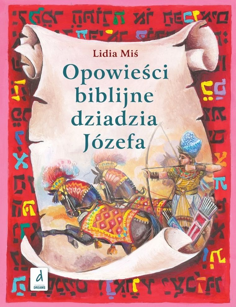 Opowieści biblijne dziadzia Józefa. Część 2
