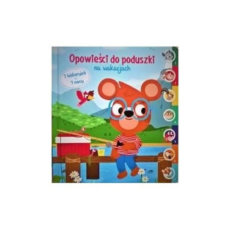 Opowieści do poduszki. Na wakacjach