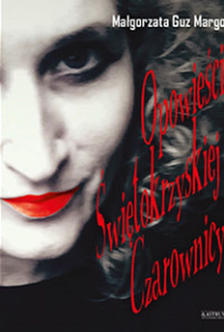 Opowieści świętokrzyskiej czarownicy