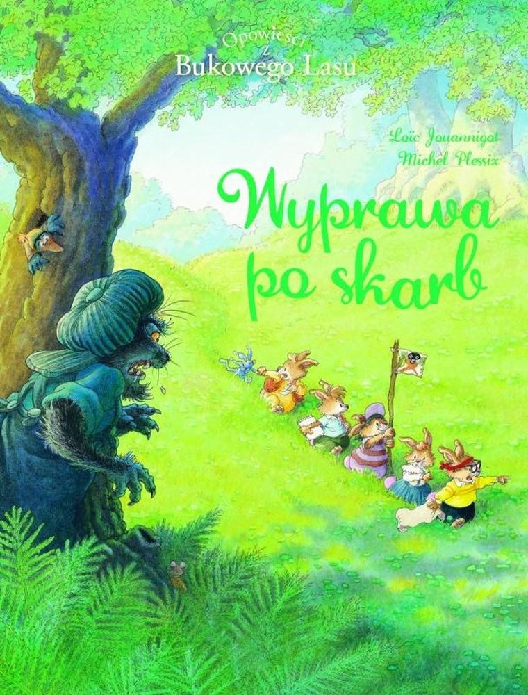 Opowieści z Bukowego Lasu. Tom 3. Wyprawa po skarb