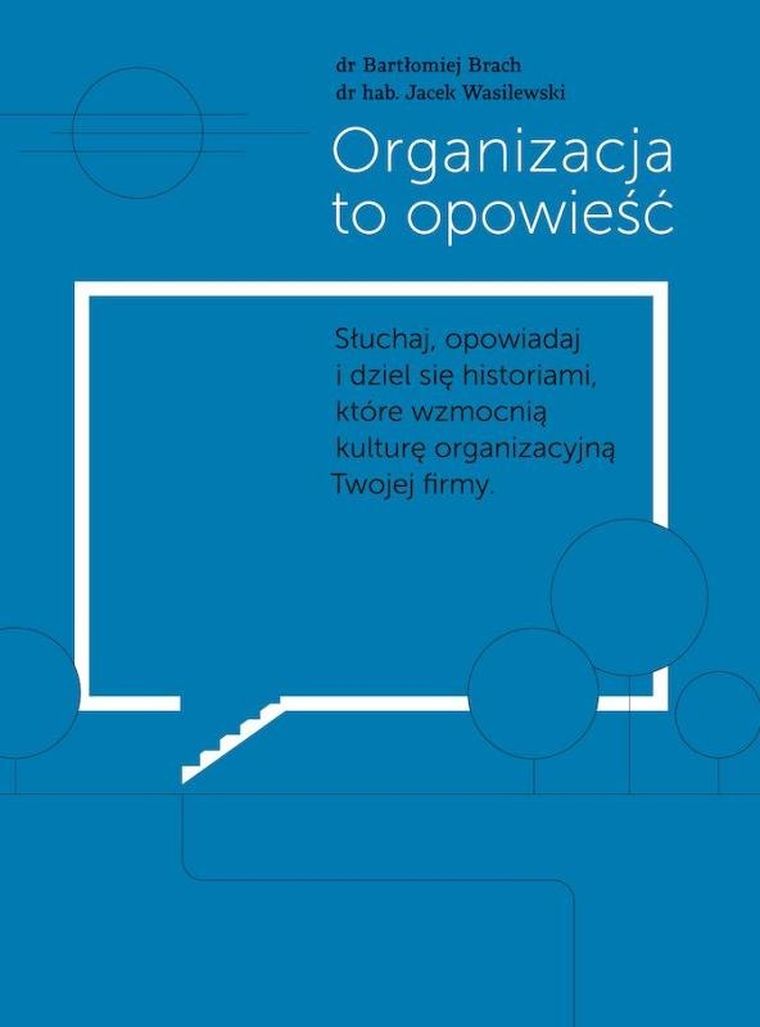 Organizacja to opowieść