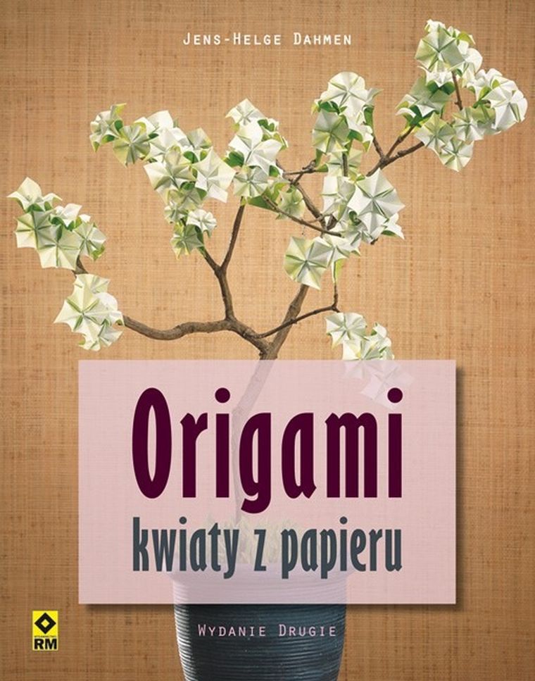 Origami. Kwiaty z papieru