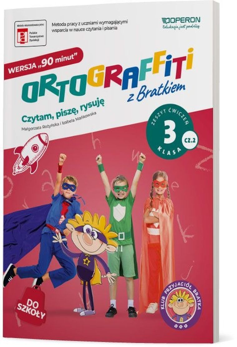 Ortograffiti z Bratkiem 3. Zeszyt ćwiczeń. Część 2 szkoła podstawowa