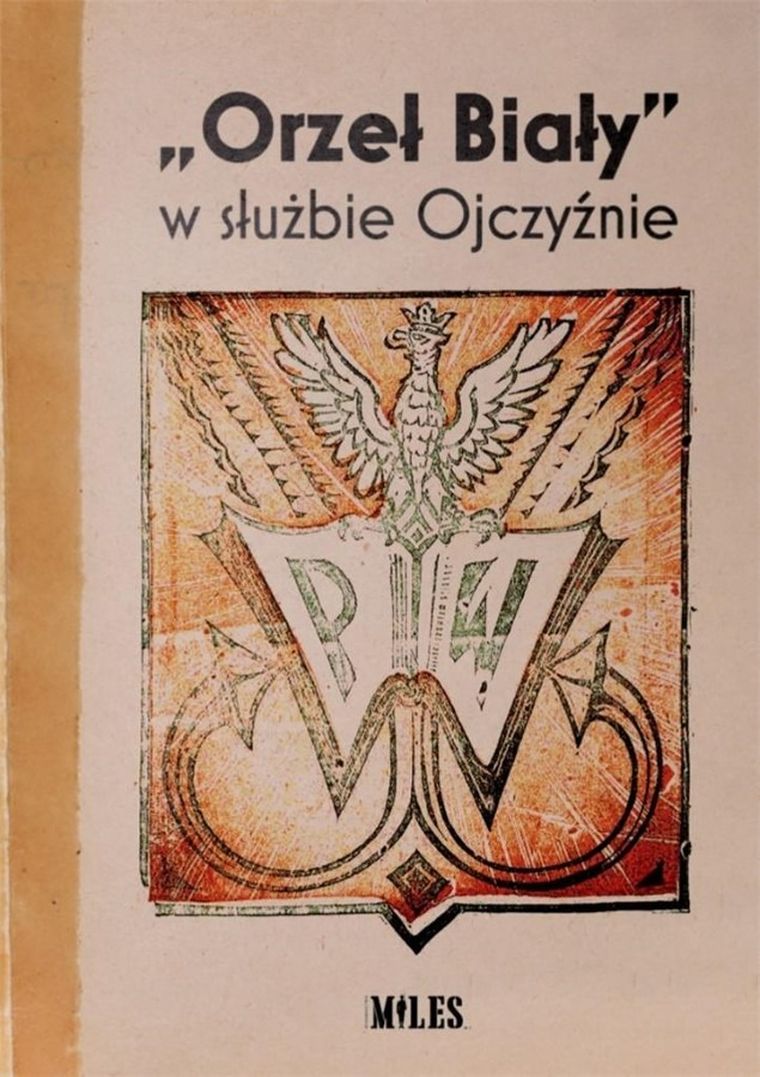 Orzeł Biały w służbie Ojczyźnie