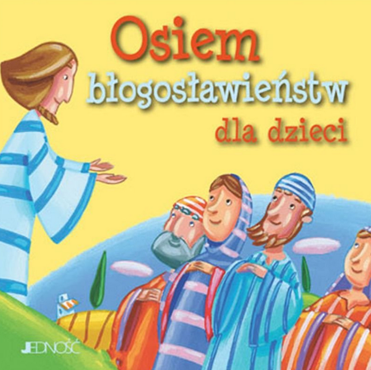 Osiem błogosławieństw dla dzieci
