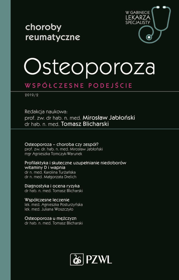 Osteoporoza. Współczesne podejście