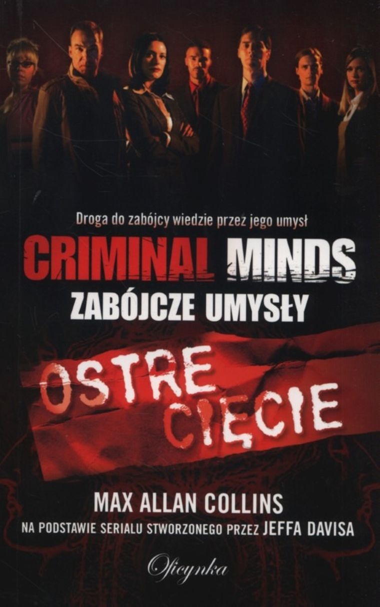 Ostre cięcie. Criminal Minds. Zabójcze umysły