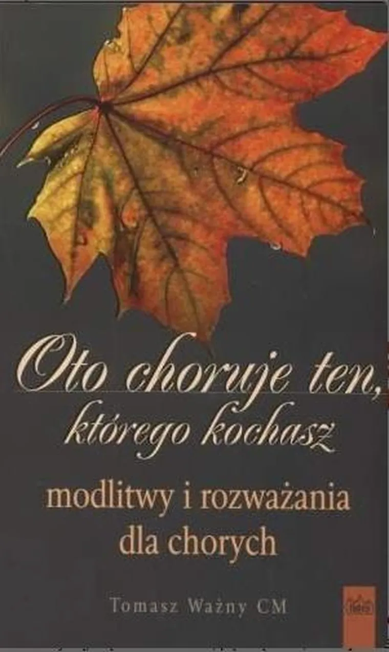 Oto choruje ten, którego kochasz