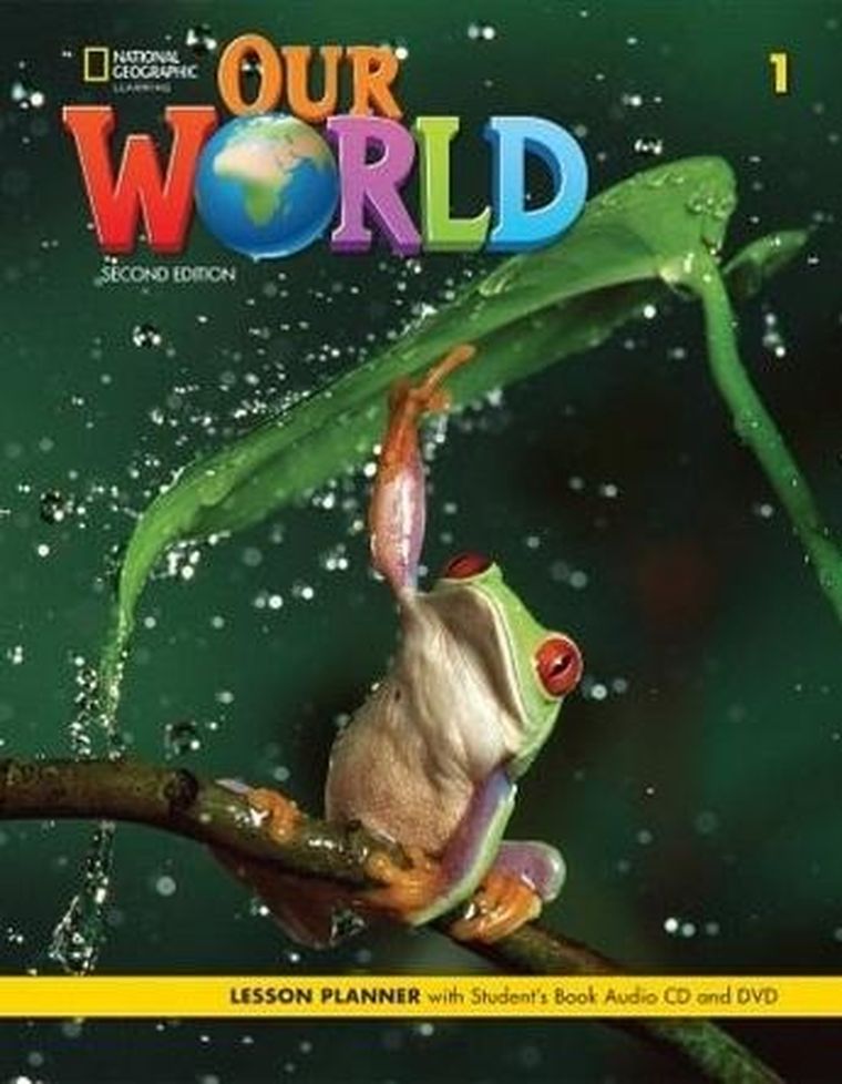 Our World 1. 2nd edition. Lesson planner + Student's Book