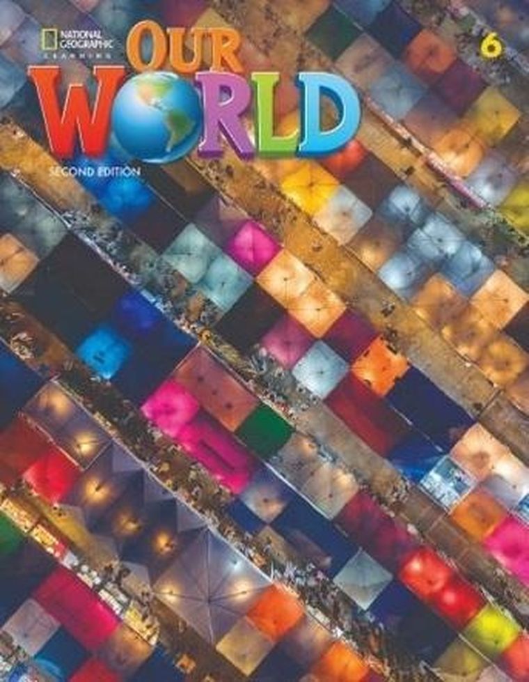 Our World 6. 2nd edition. Student's book