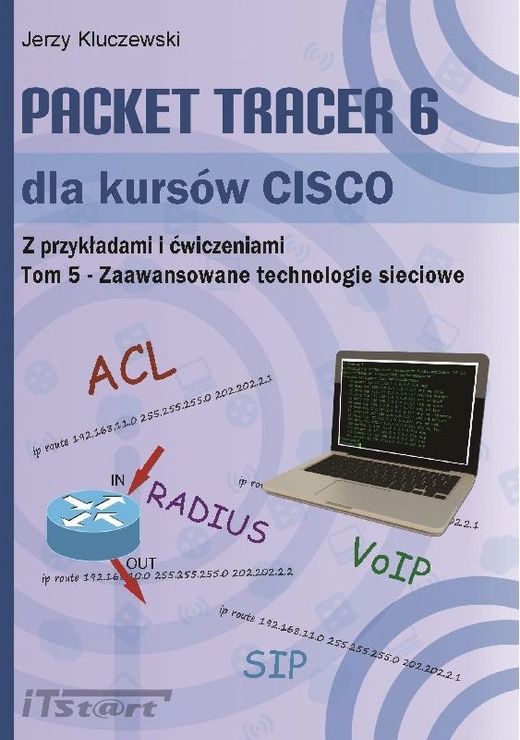 Packet Tracer 6 dla kursów CISCO. Tom 5