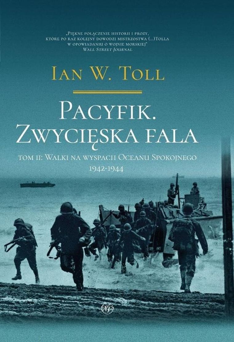 Pacyfik. Zwycięska fala. Walki na wyspach Oceanu Spokojnego 1942-1944