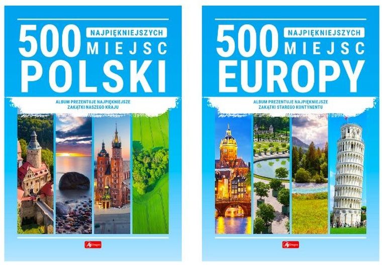 Pakiet: 500 najpiękniejszych miejsc Polski + 500 najpiękniejszych miejsc Europy