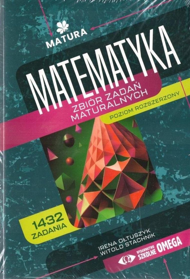 Pakiet: Matura. Matematyka. Zbiór zadań. Zakres rozszerzony