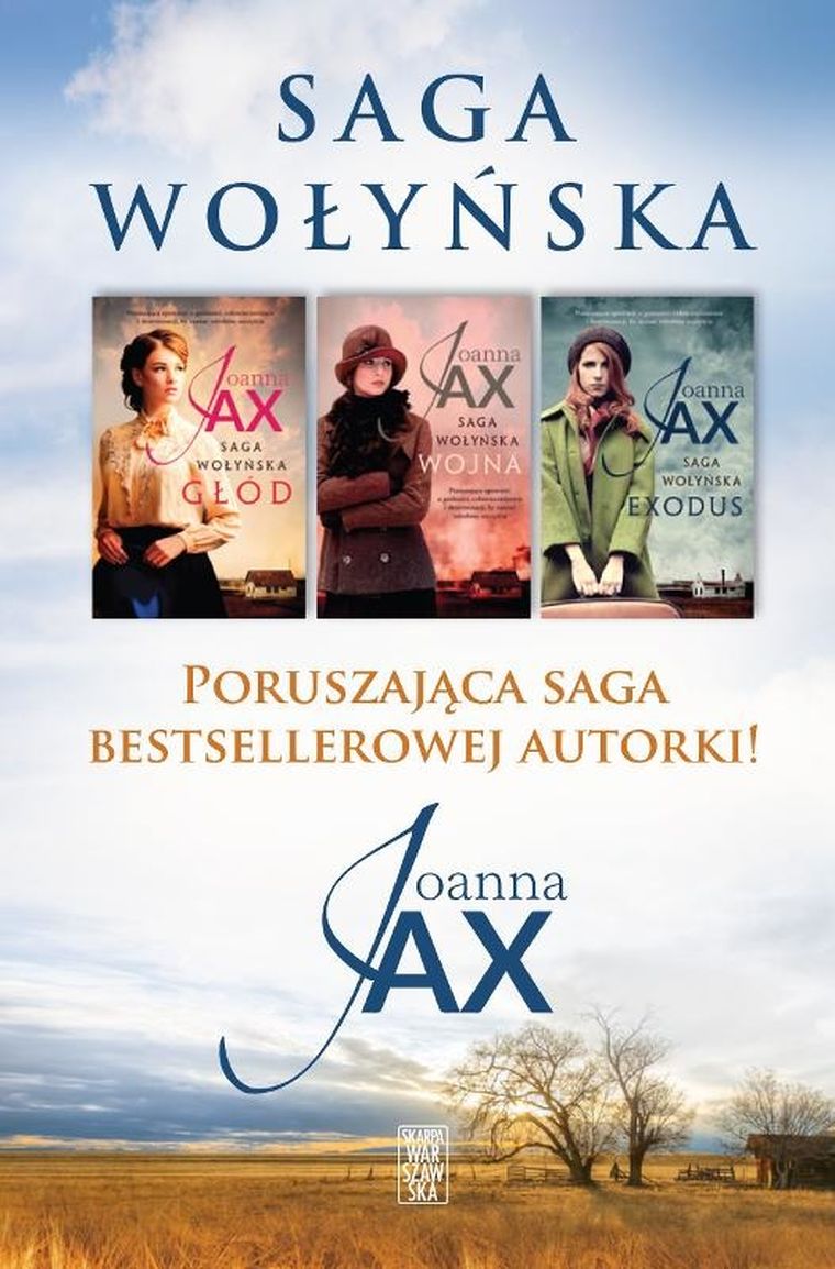 Pakiet Saga Wołyńska. Głód + Wojna + Exodus
