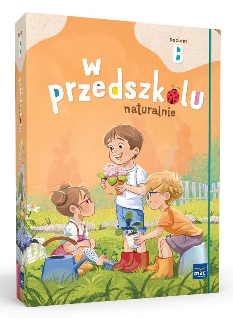 Pakiet: W przedszkolu naturalnie. Poziom B Pięciolatek