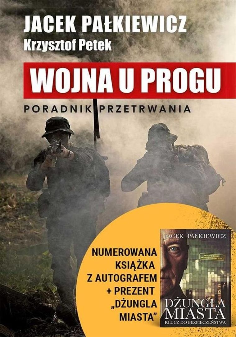 Pakiet: Wojna u progu (z autografem) + Dżungla miasta