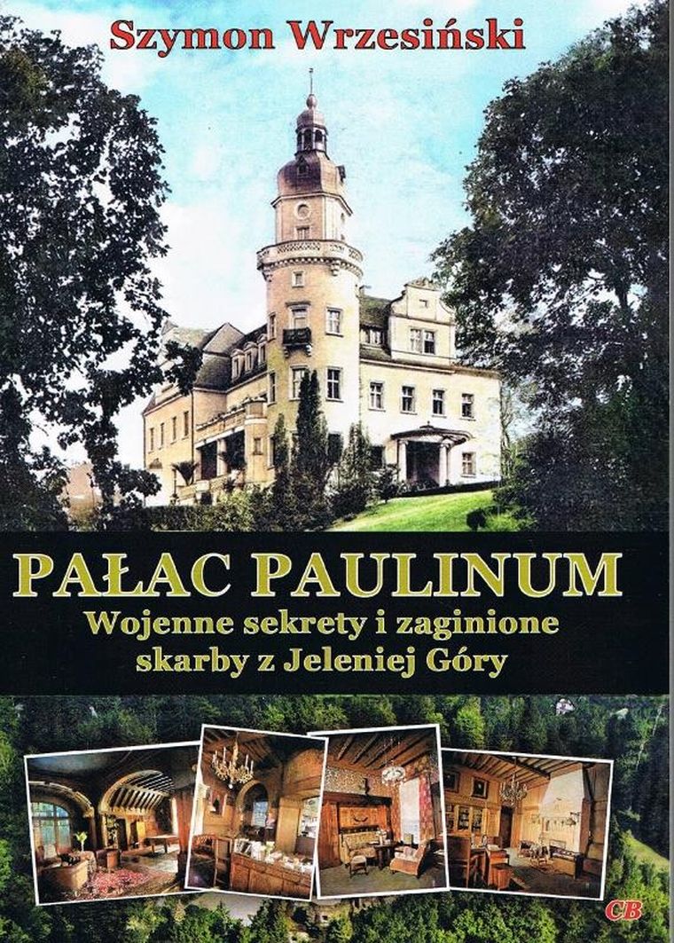 Pałac Paulinum. Wojenne sekrety