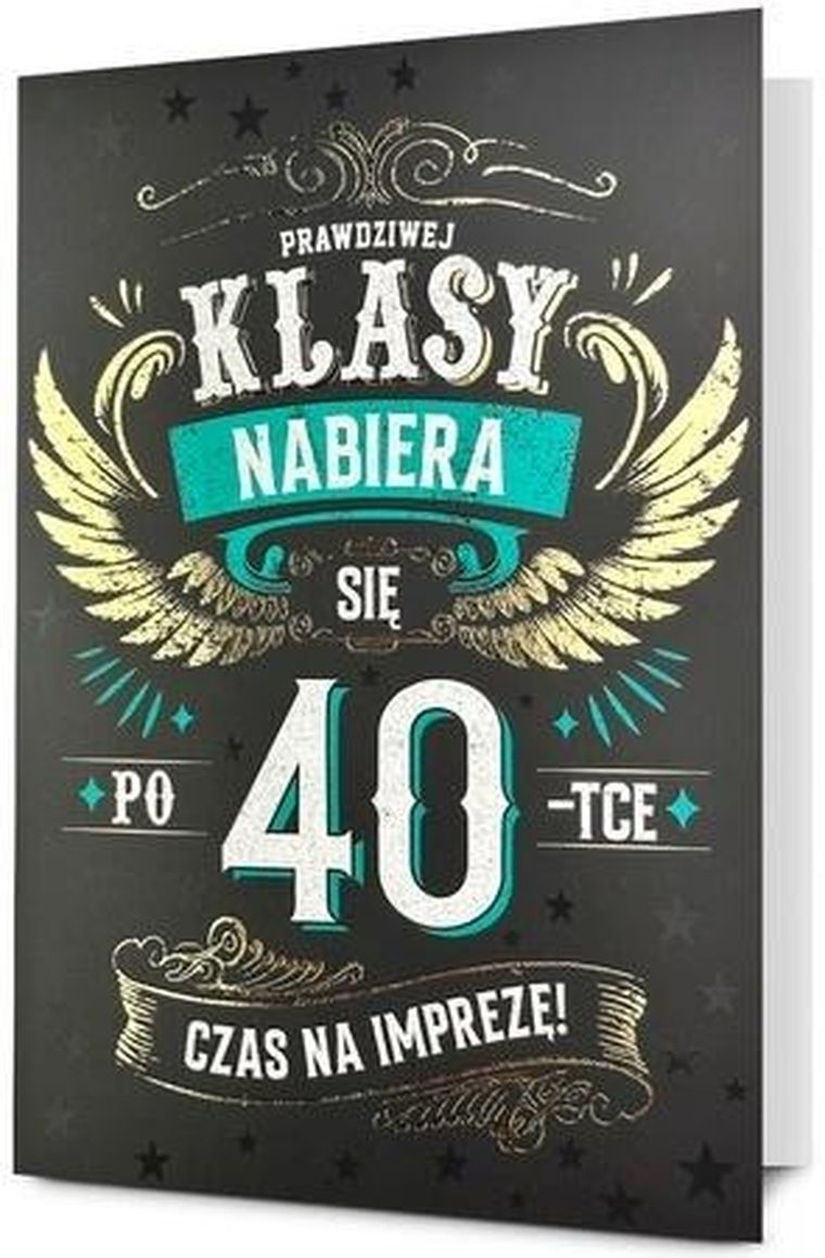 Pan Dragon, karnet B6, Urodziny 40