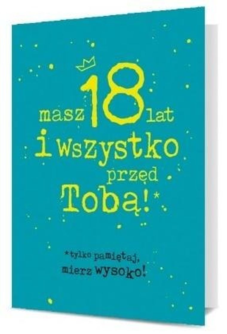 Pan Dragon, karnet, osiemnastka