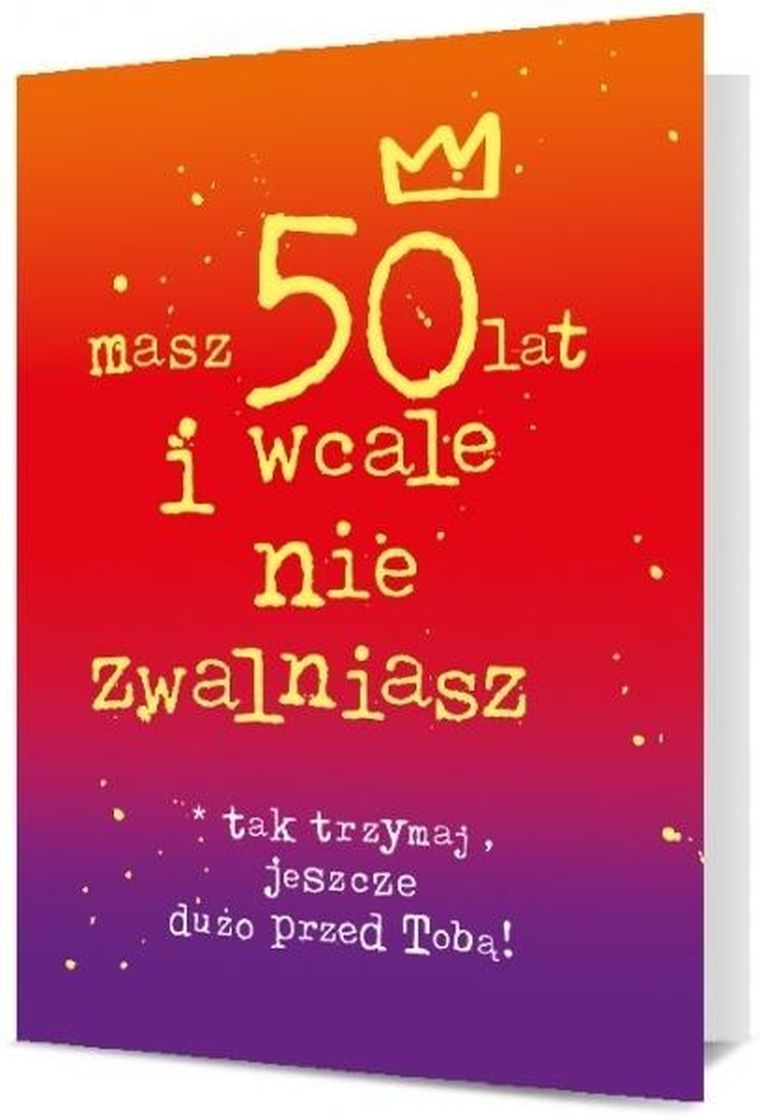 Pan Dragon, karnet, Urodziny 50