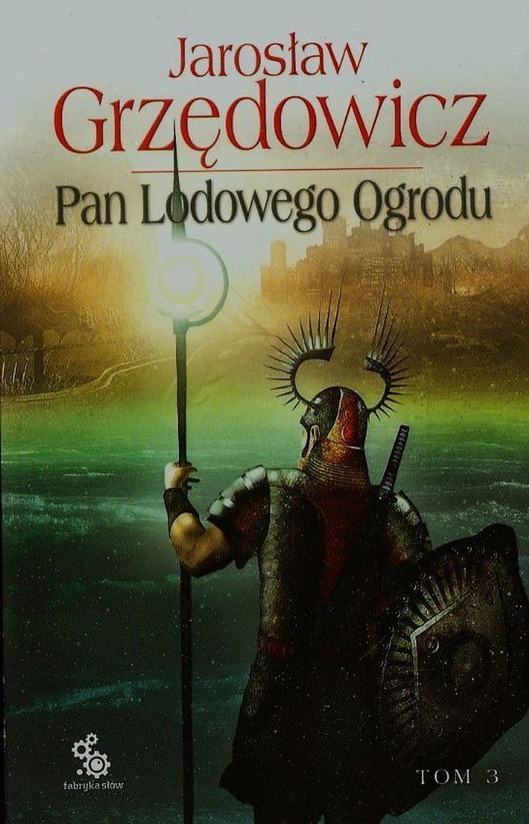 Pan Lodowego Ogrodu. Tom 3