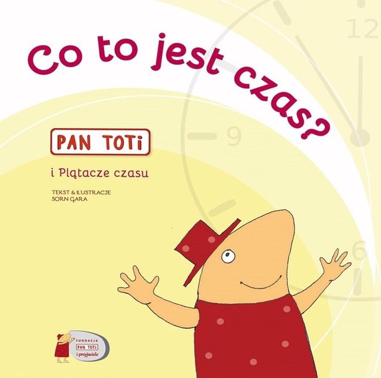 Pan Toti i Plątacze czasu
