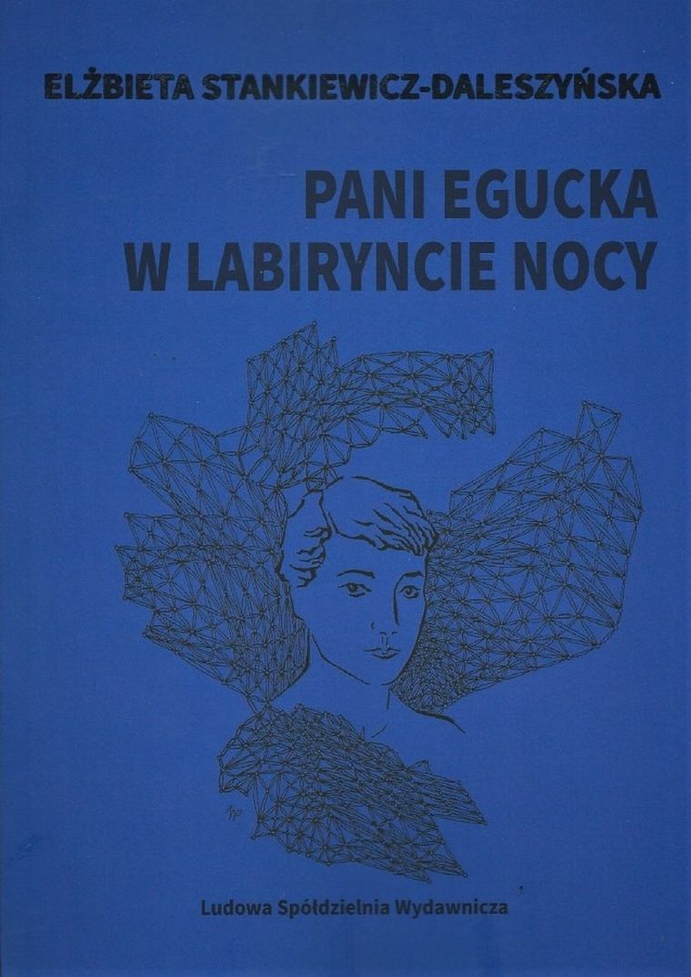 Pani Egucka w labiryncie nocy