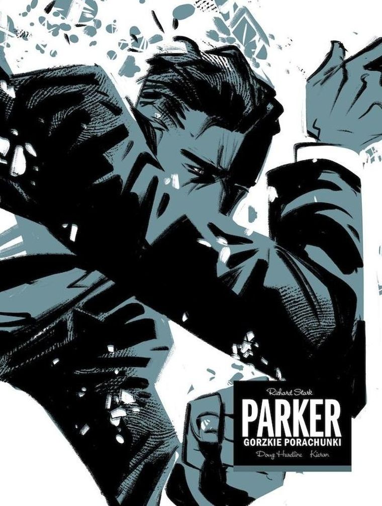 Parker. Gorzkie porachunki