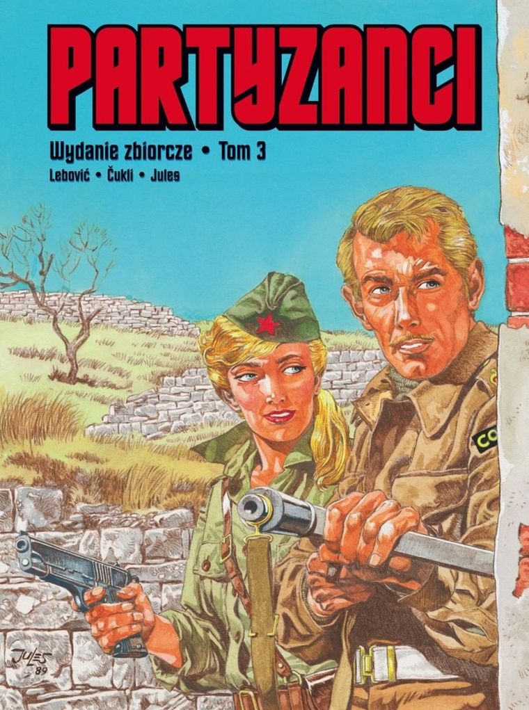 Partyzanci. Wydanie zbiorcze. Tom 3