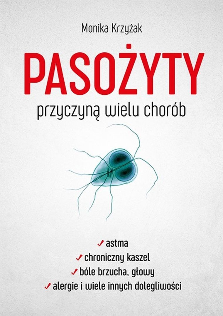 Pasożyty przyczyną wielu chorób