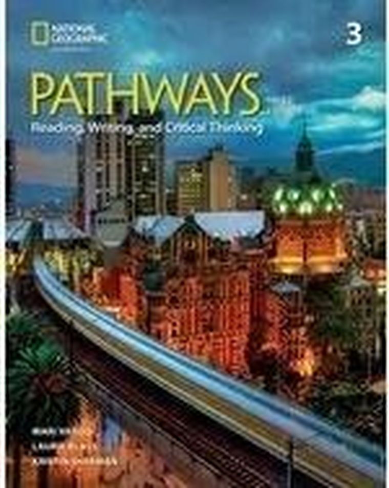 Pathways Reading, Writing, and Critical Thinking 3