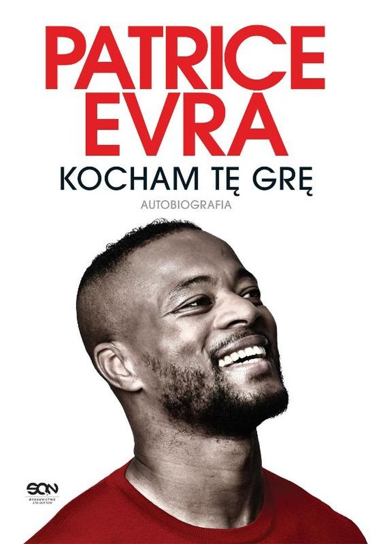 Patrice Evra. Kocham tę grę. Autobiografia