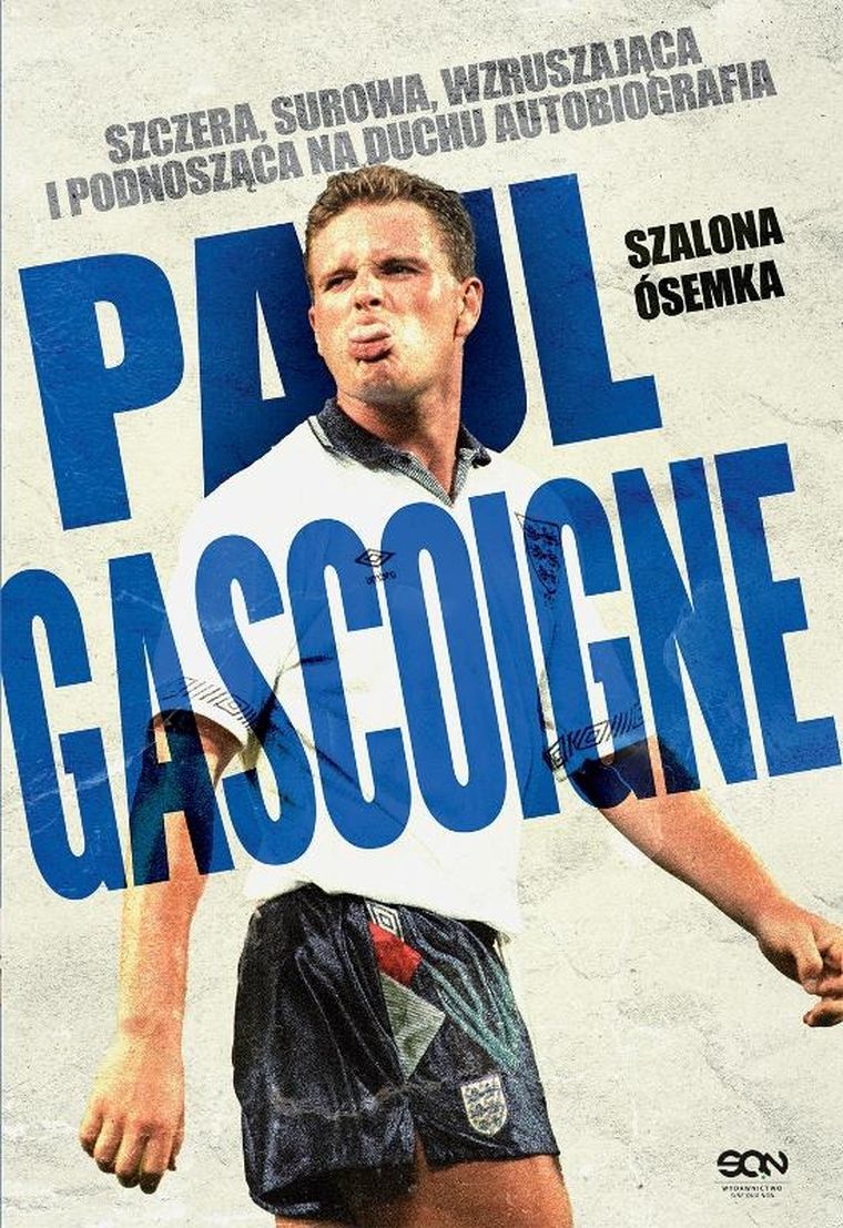 Paul Gascoigne. Szalona ósemka. Autobiografia