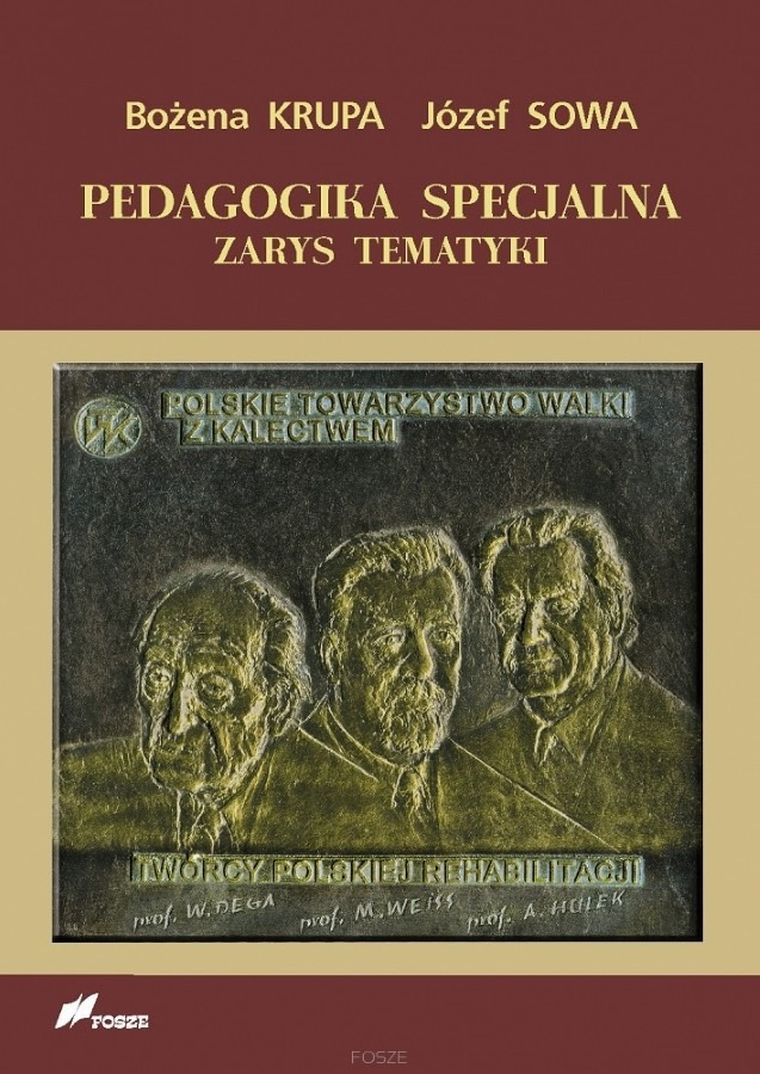 Pedagogika specjalna. Zarys tematyki