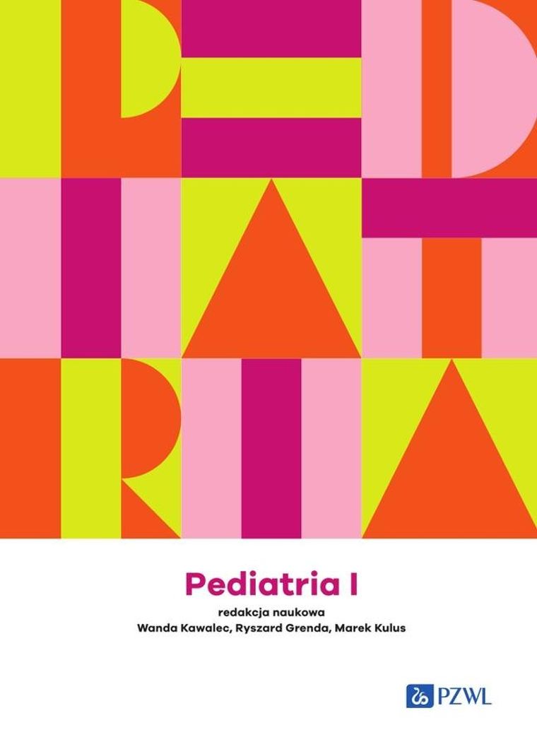 Pediatria. Tom 1