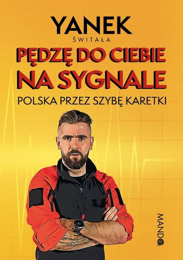 Pędzę do Ciebie na sygnale