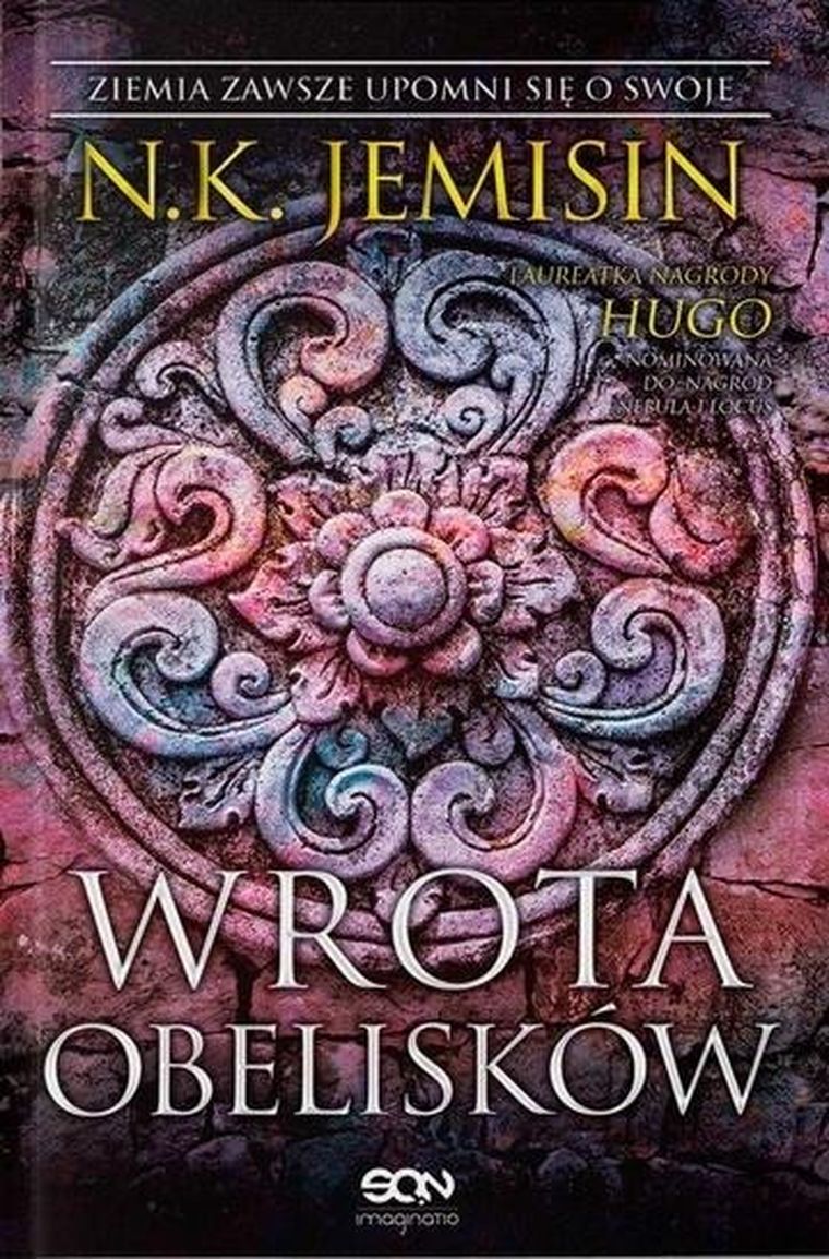 Pęknięta Ziemia. Tom 2. Wrota obelisków