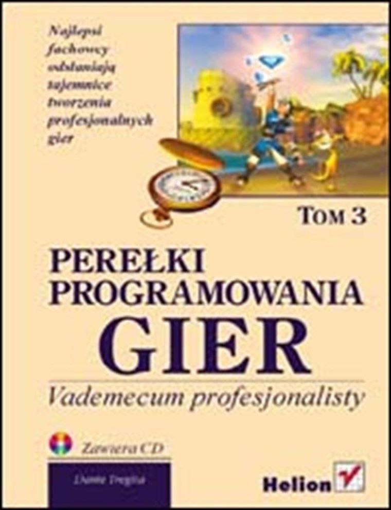 Perełki programowania gier. Tom 3