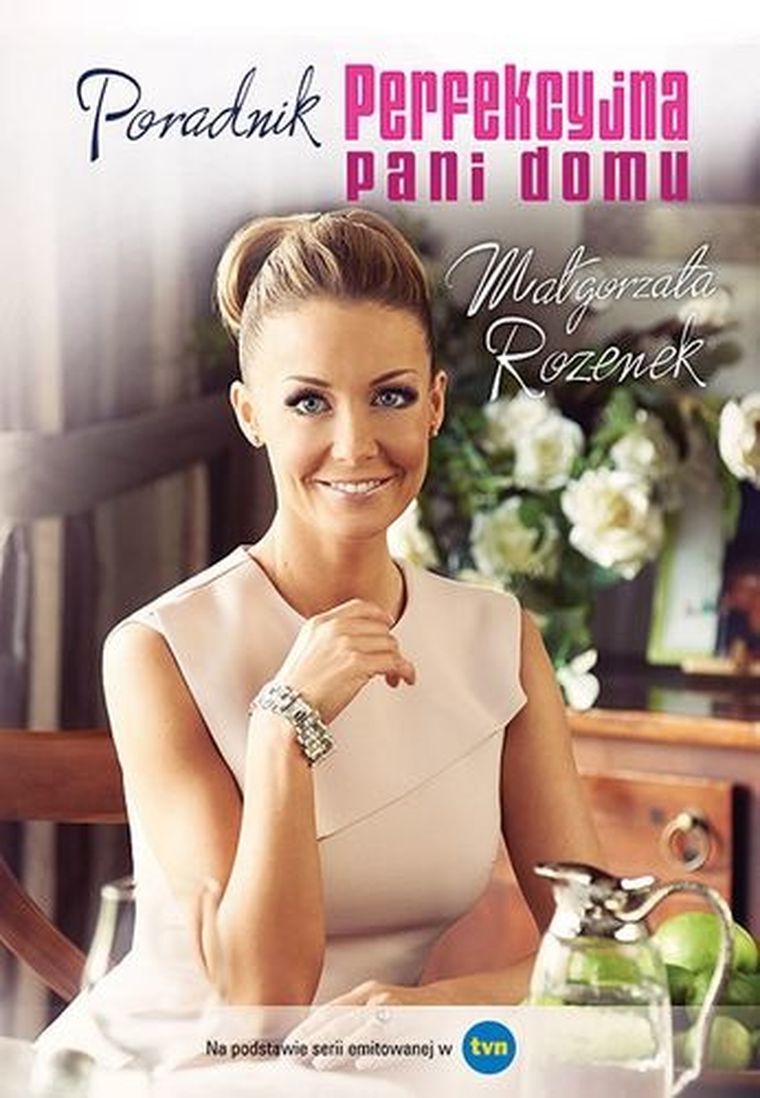 Perfekcyjna pani domu. Poradnik