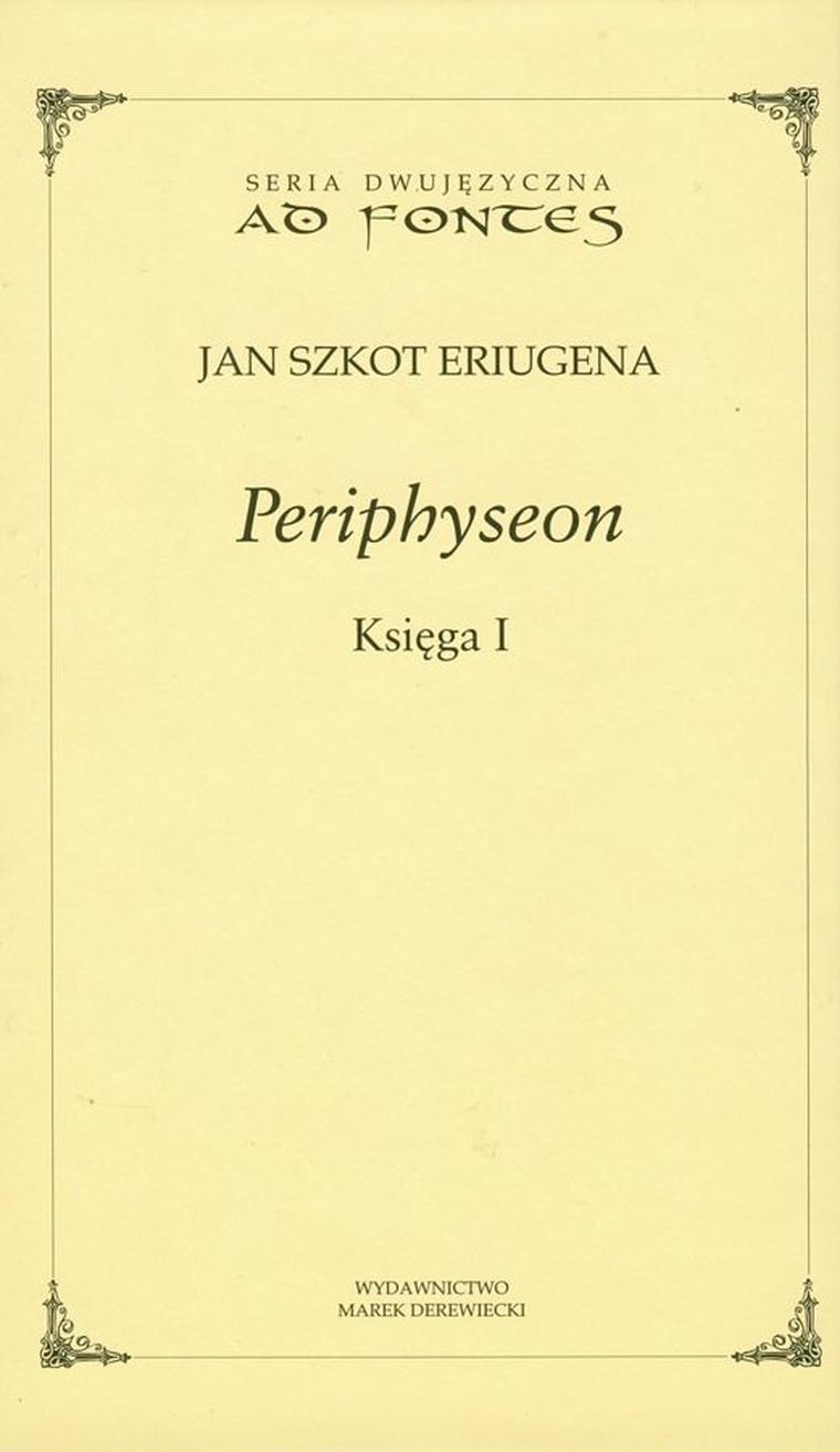 Periphyseon. Księga 1