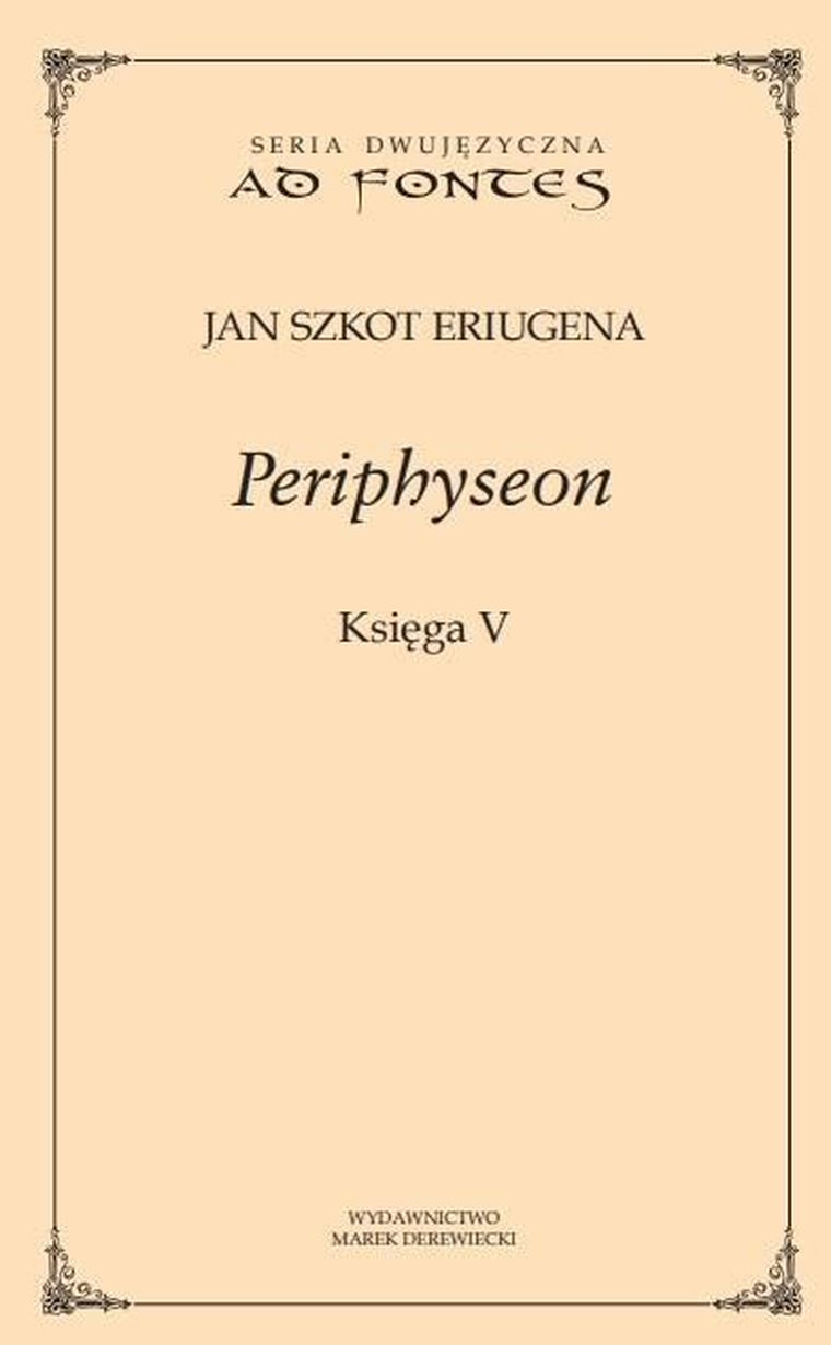 Periphyseon. Księga 5
