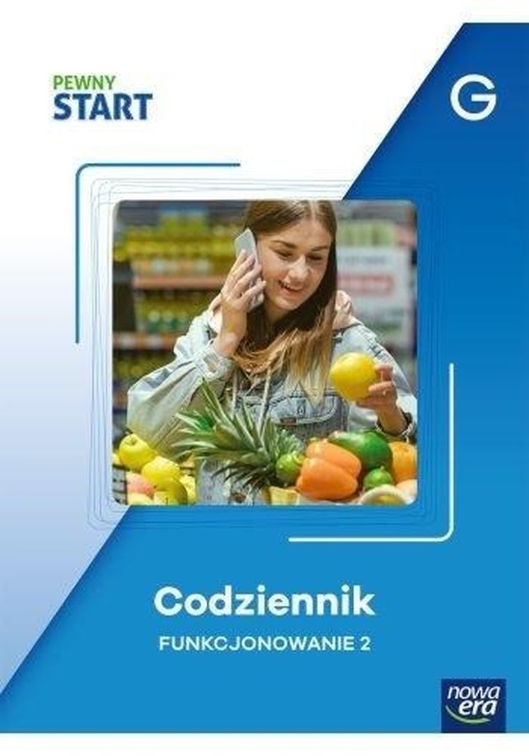 Pewny start. Codziennik Funkcjonowanie 2 G
