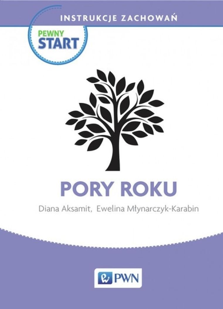 Pewny start. Instrukcje zachowań. Pory roku