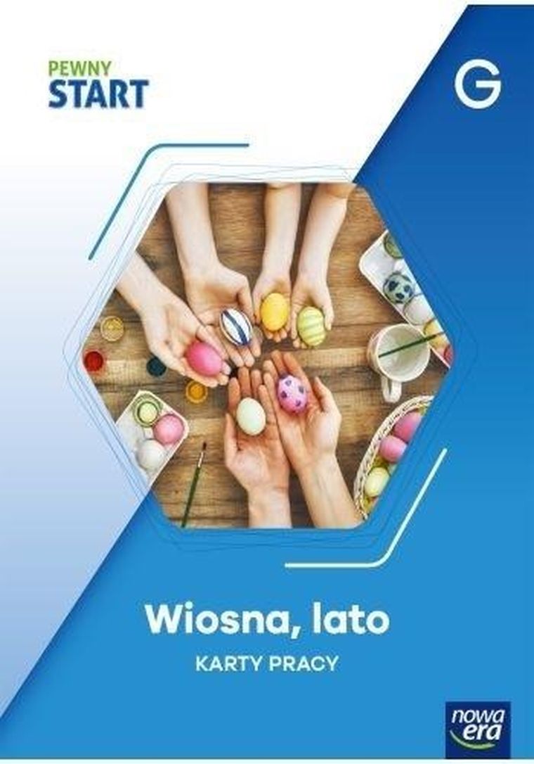 Pewny start. Karty pracy. Wiosna, lato G