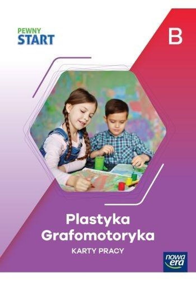Pewny start KP Plastyka, grafomotoryka poz. B