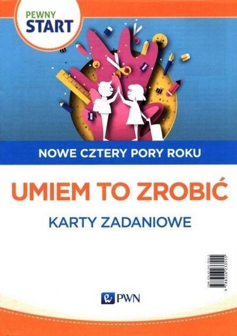 Pewny Start. Nowe cztery pory roku. Umiem to zrobić. Karty zadaniowe