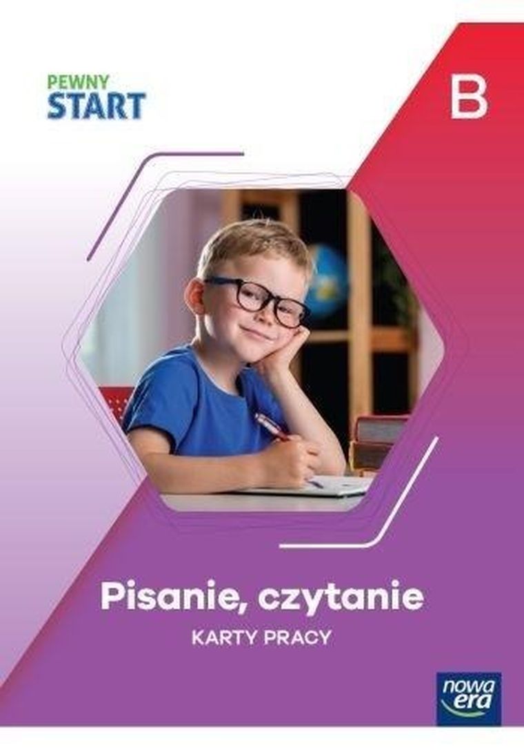 Pewny start. Pisanie, czytanie KP poz. B