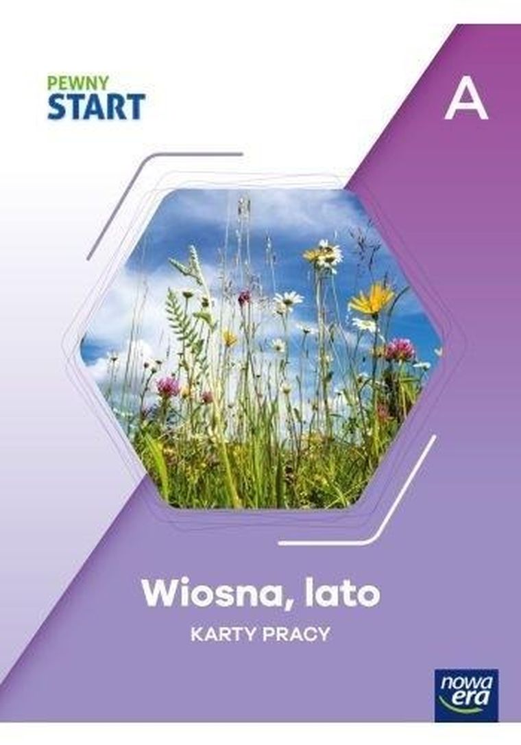 Pewny start. Wiosna, lato KP A